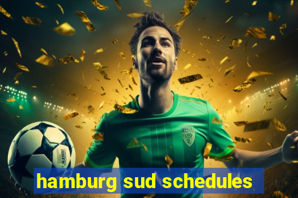 hamburg sud schedules